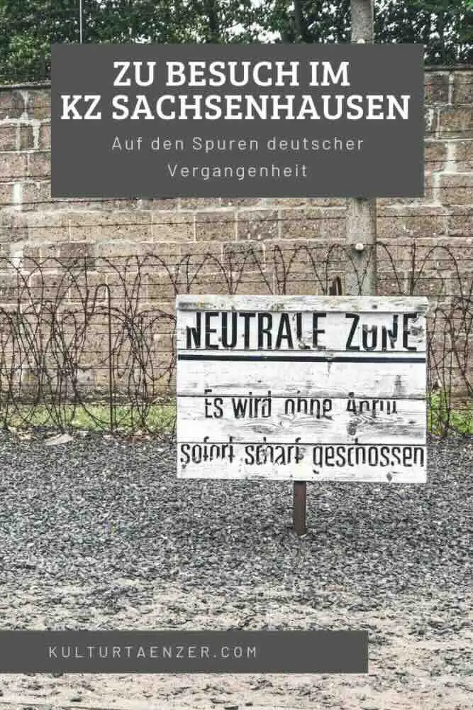 Zu Besuch im KZ Sachsenhausen – Auf den Spuren deutscher Vergangenheit
